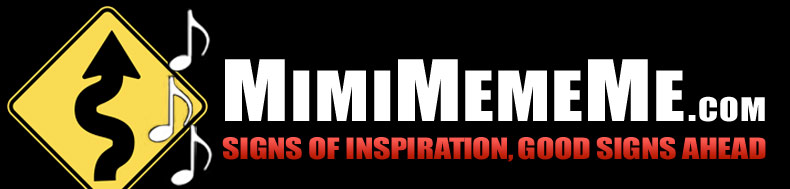 MimiMemeMe.com - Signs of Inspiration, Good Signs Ahead